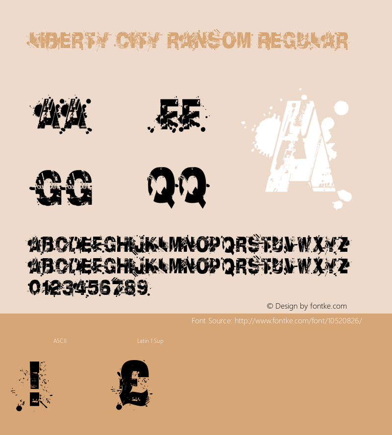 Liberty City Ransom Regular Version 1.00 October 22, 2013, initial release Font Sample