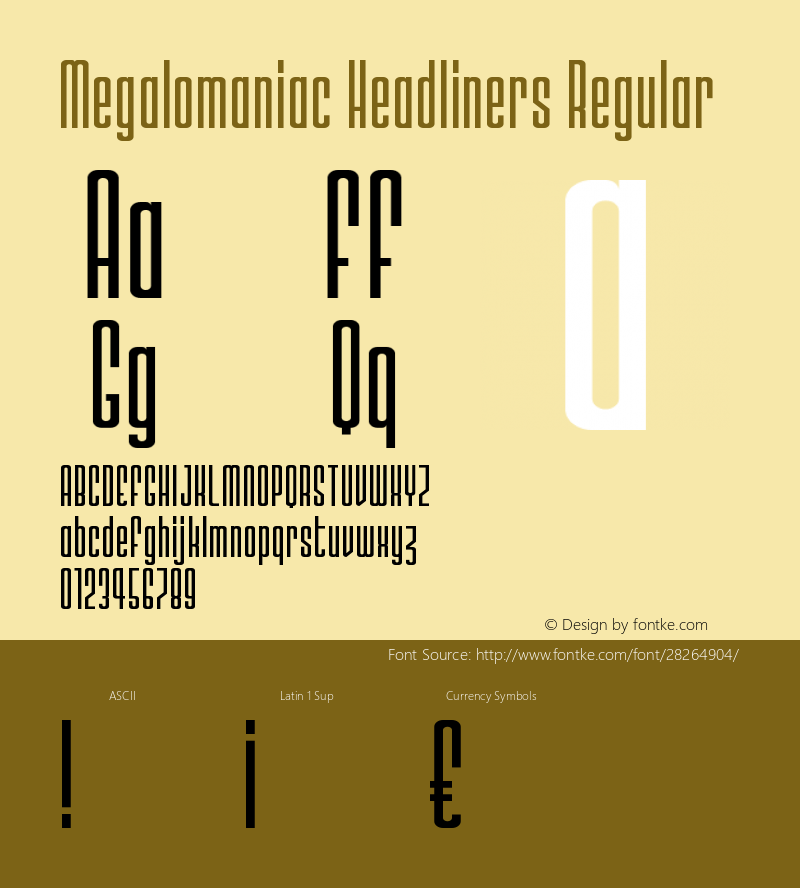 Megalomaniac Headliners  Font Sample