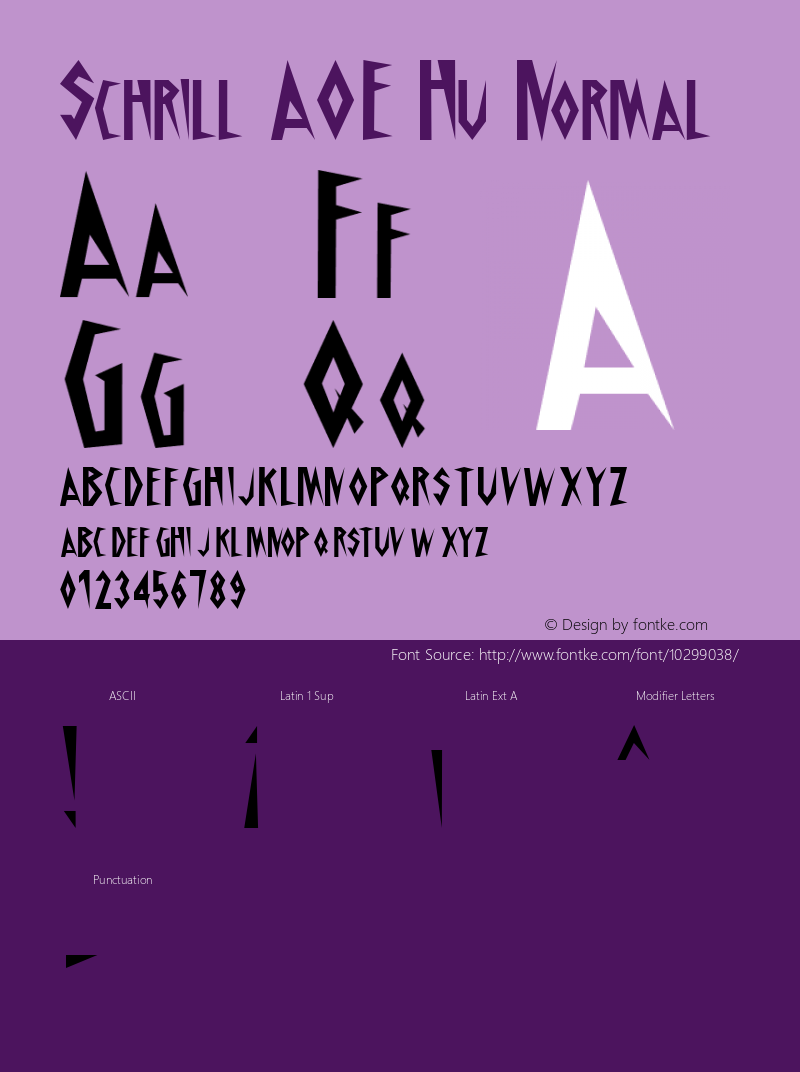 Schrill AOE Hu Normal Macromedia Fontographer 4.1.2 11/13/97 Font Sample