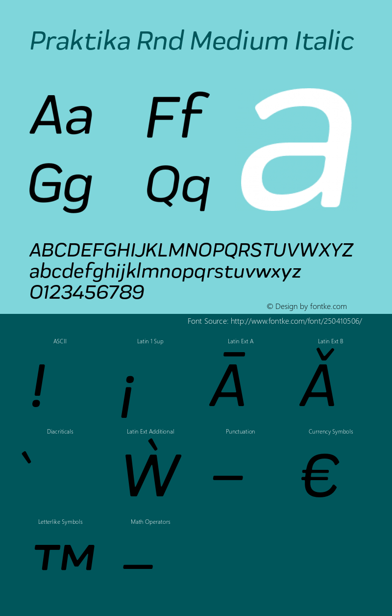 Praktika Rnd Medium Italic Version 1.000;PS 001.000;hotconv 1.0.88;makeotf.lib2.5.64775图片样张
