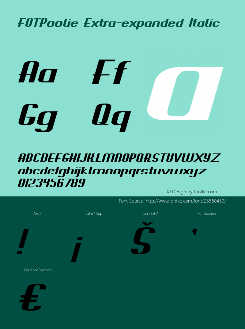 FOTPoolie-ExtraexpandedItalic Version 1.000 Font Sample