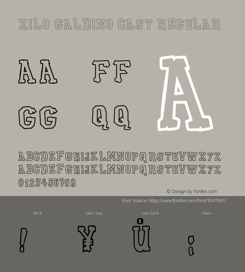 Xilo Galdino Cast Regular Version 1.00 August 29, 2011, initial release Font Sample