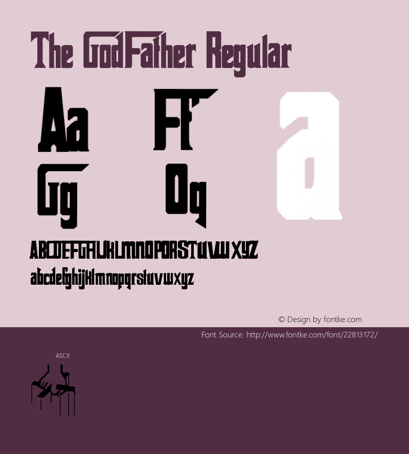 Godfather Version 1.0 June, 2001 Font Sample