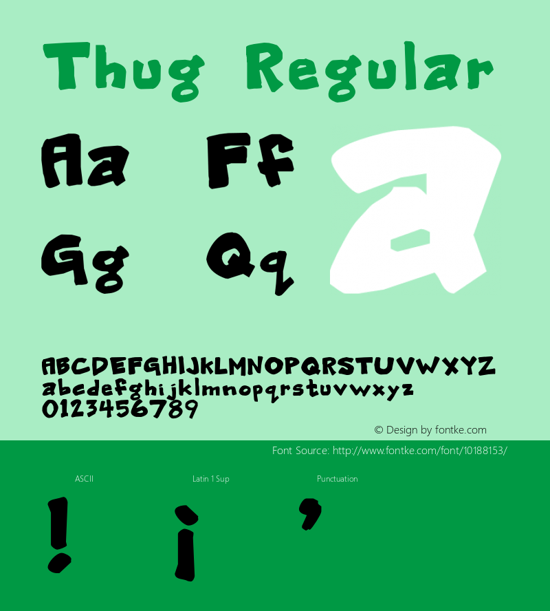 Thug Regular 001.000 Font Sample