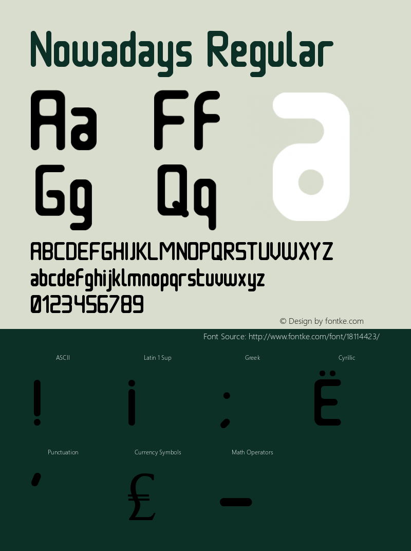 Nowadays Regular Version 1.00 May 2, 2010, initial release Font Sample