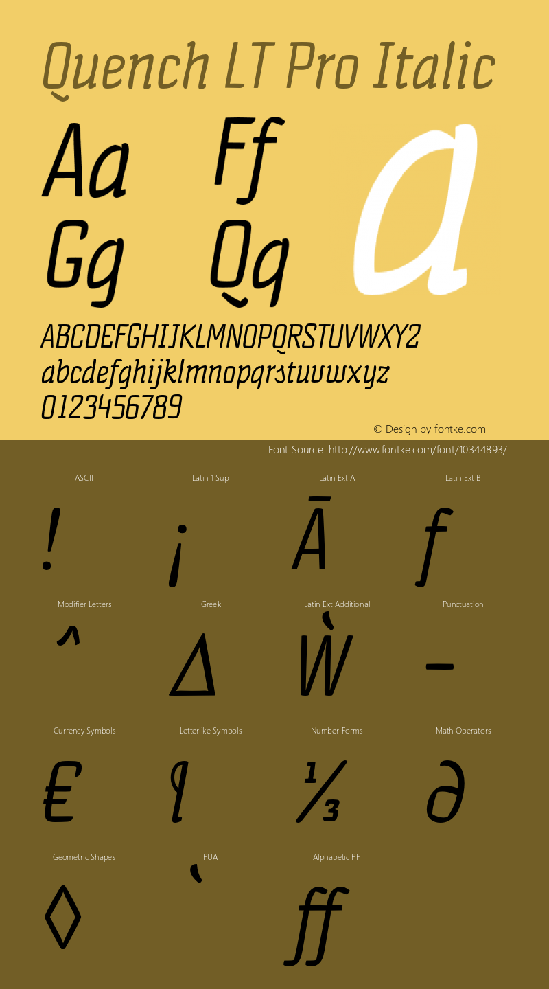 Quench LT Pro Italic Version 1.000;PS 001.000;hotconv 1.0.38 Font Sample