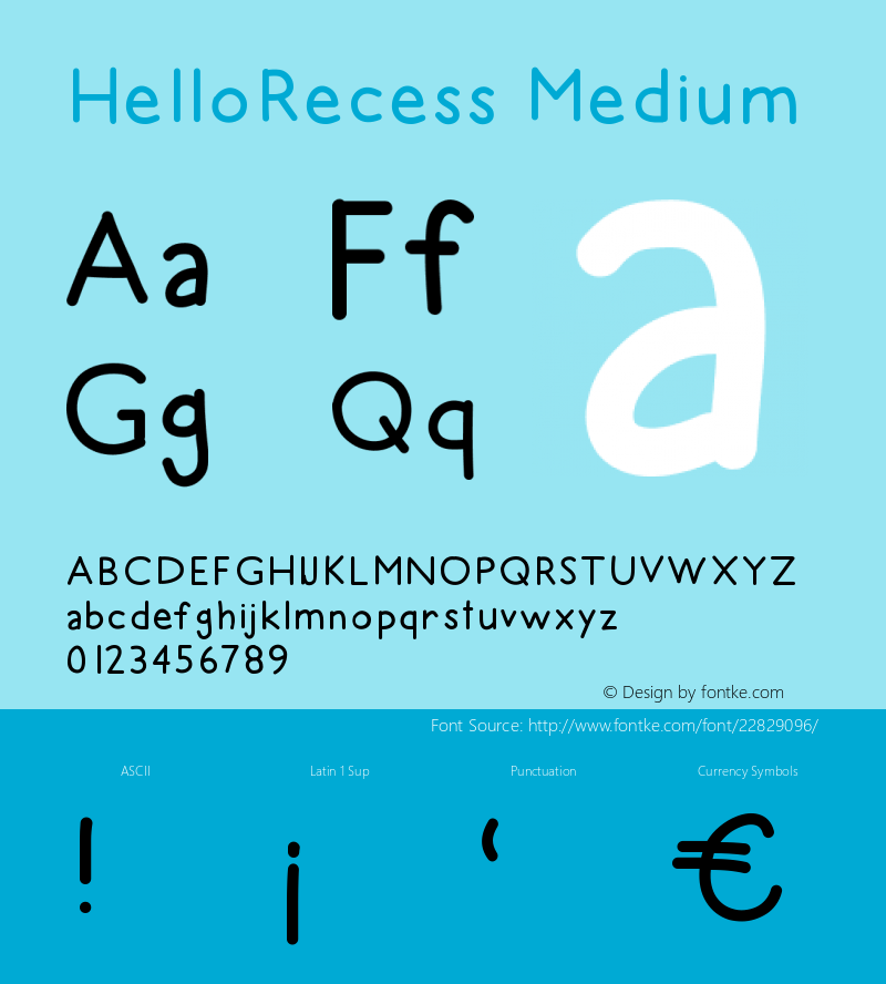 HelloRecess Version 001.000 Font Sample