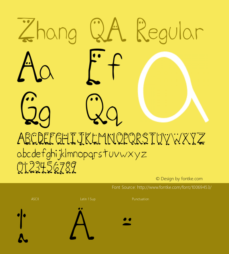 Zhang QA Regular Macromedia Fontographer 4.1 5/3/97 Font Sample