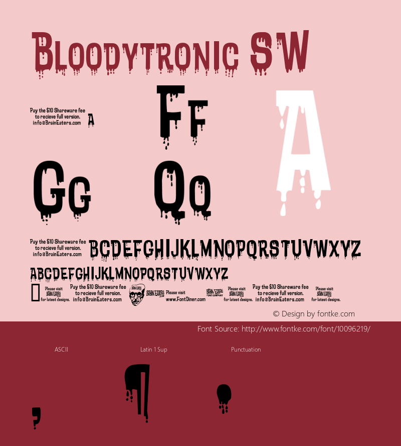 Bloodytronic SW Macromedia Fontographer 4.1.5 10/13/01 Font Sample