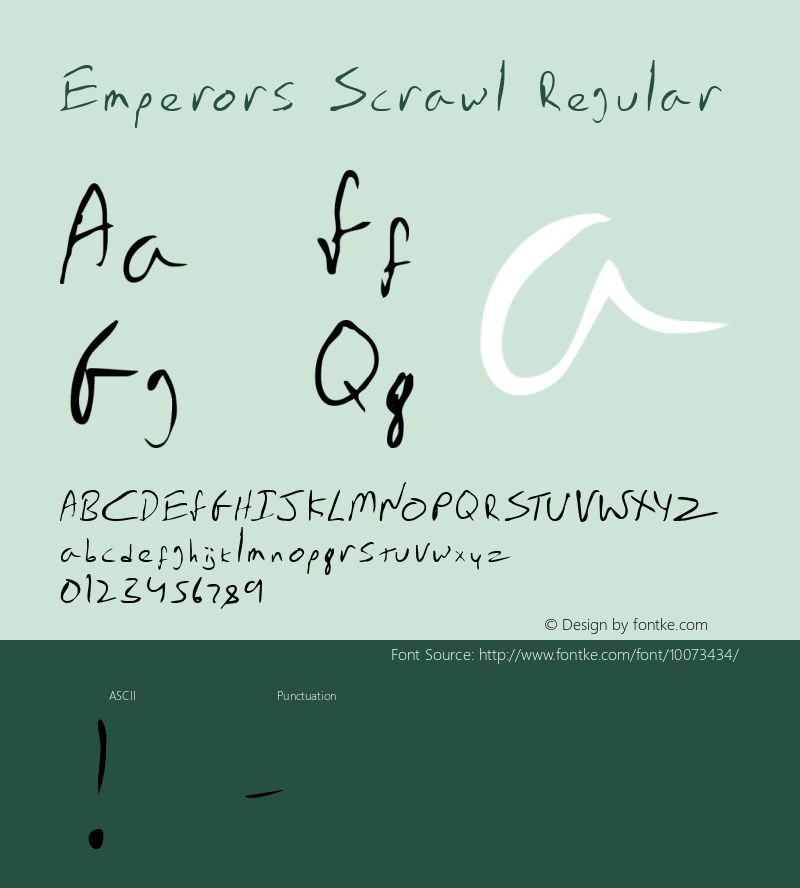 Emperors Scrawl Regular 1.0 Font Sample