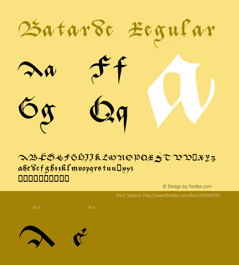 Batarde Regular 1999; 1.0, initial release Font Sample