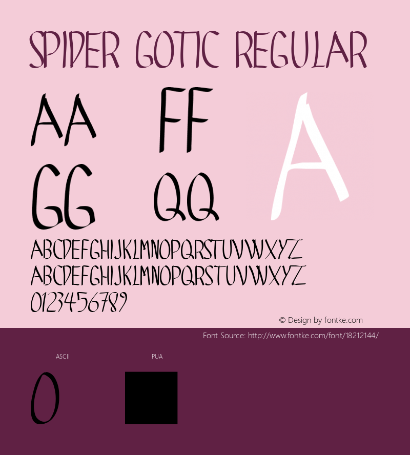 SPIDER GOTIC Regular Macromedia Fontographer 4.1 27/01/2004 Font Sample