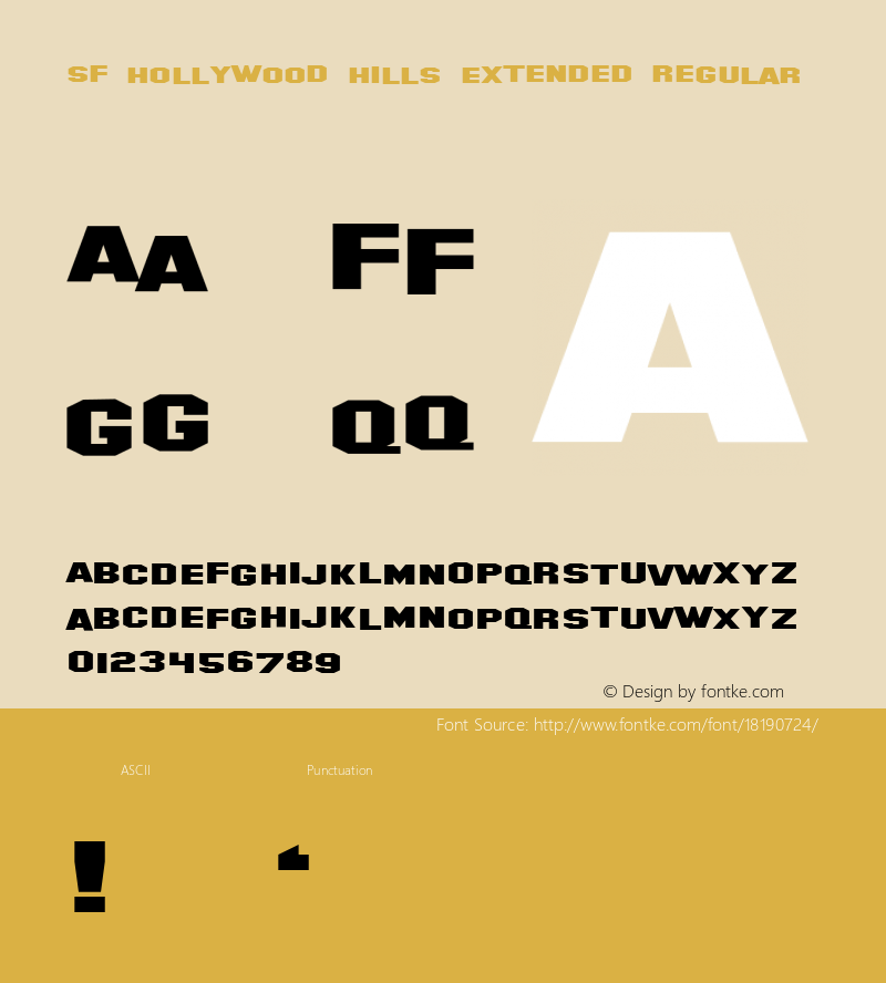 SF Hollywood Hills Extended Regular ver 1.0; 1999. Freeware for non-commercial use. Font Sample