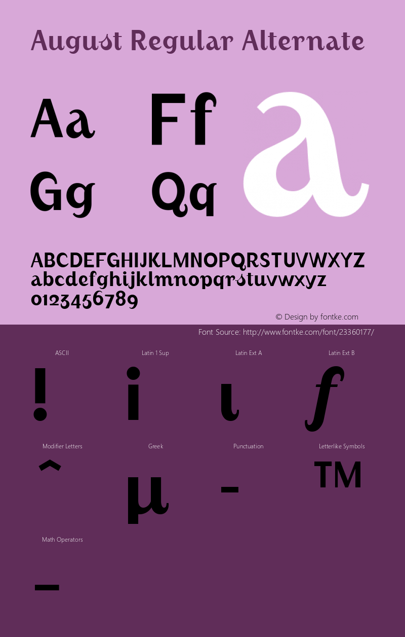 August Regular Alternate Macromedia Fontographer 4.1.5 04/06/2002 Font Sample