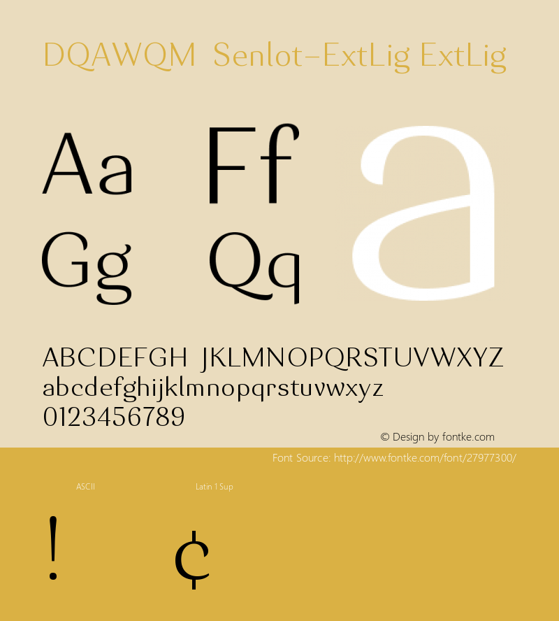DQAWQM+Senlot-ExtLig Version 1.0 Font Sample