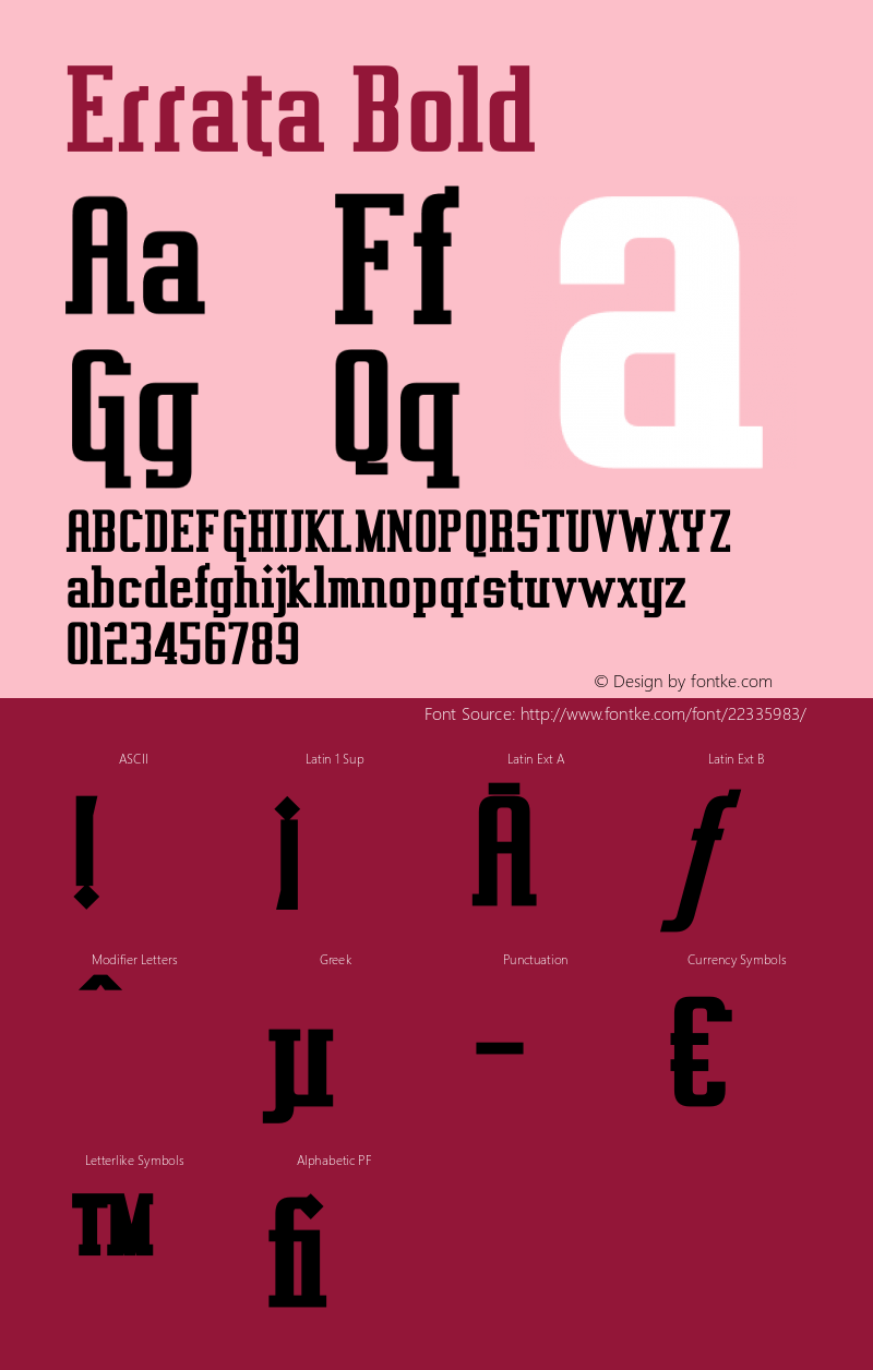 Errata Bold Version 1.00 July 5, 2011, initial release Font Sample