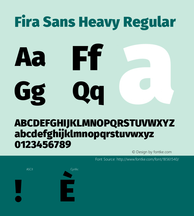 Fira Sans Heavy Regular Version 4.203;PS 004.203;hotconv 1.0.88;makeotf.lib2.5.64775; ttfautohint (v1.4.1) Font Sample