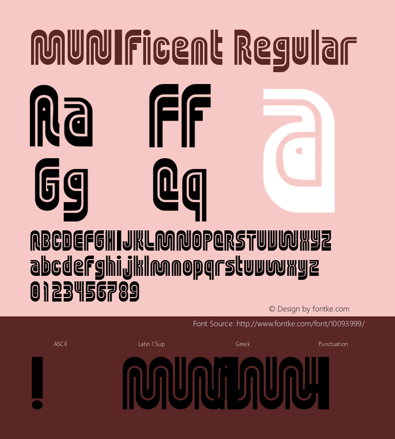 MUNIficent Regular Macromedia Fontographer 4.1.5 1/28/00 Font Sample