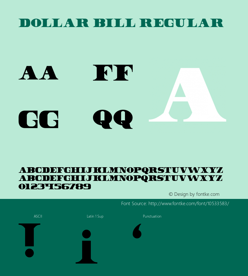 Dollar Bill Regular Unknown Font Sample