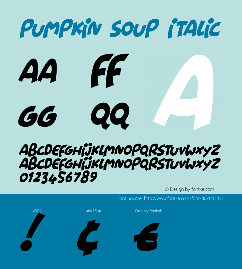 Pumpkin Soup Italic Version 1.00;October 8, 2020;FontCreator 12.0.0.2567 64-bit Font Sample