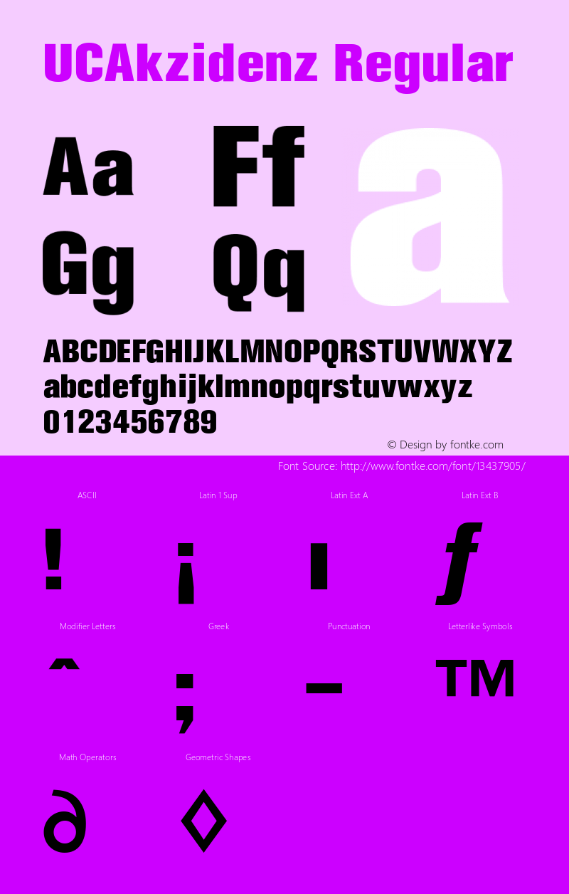 UCAkzidenz Regular Version 4.00 April 13, 2007 Font Sample