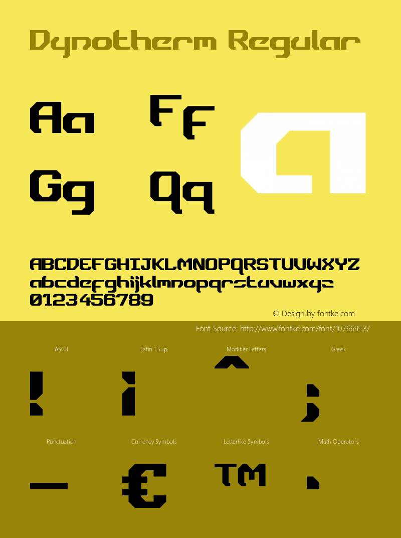 Dynotherm Regular Version 1.00 September 26, 2013, initial release Font Sample