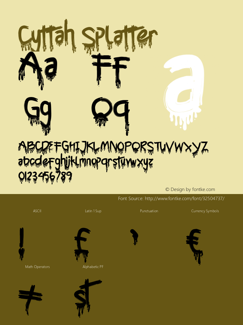 Cyttah Splatter Version 1.002;Fontself Maker 3.1.2 Font Sample