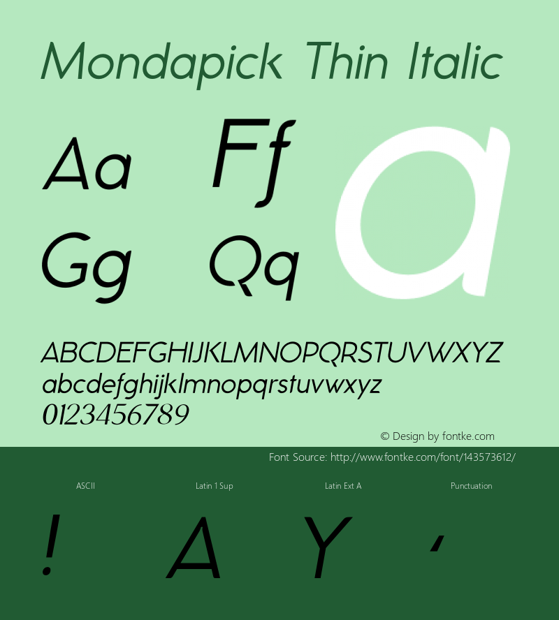 Mondapick Thin Italic Version 1.006;Fontself Maker 3.5.4 Font Sample