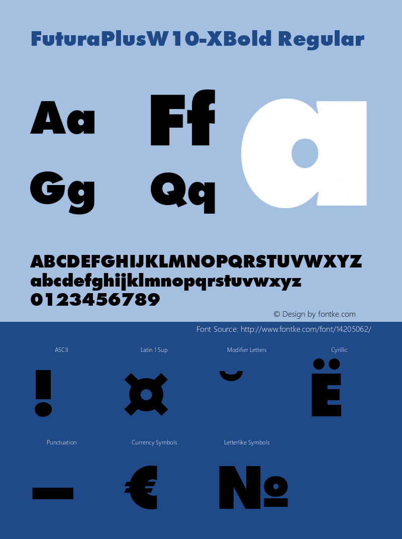 FuturaPlusW10-XBold Regular Version 1.00 Font Sample