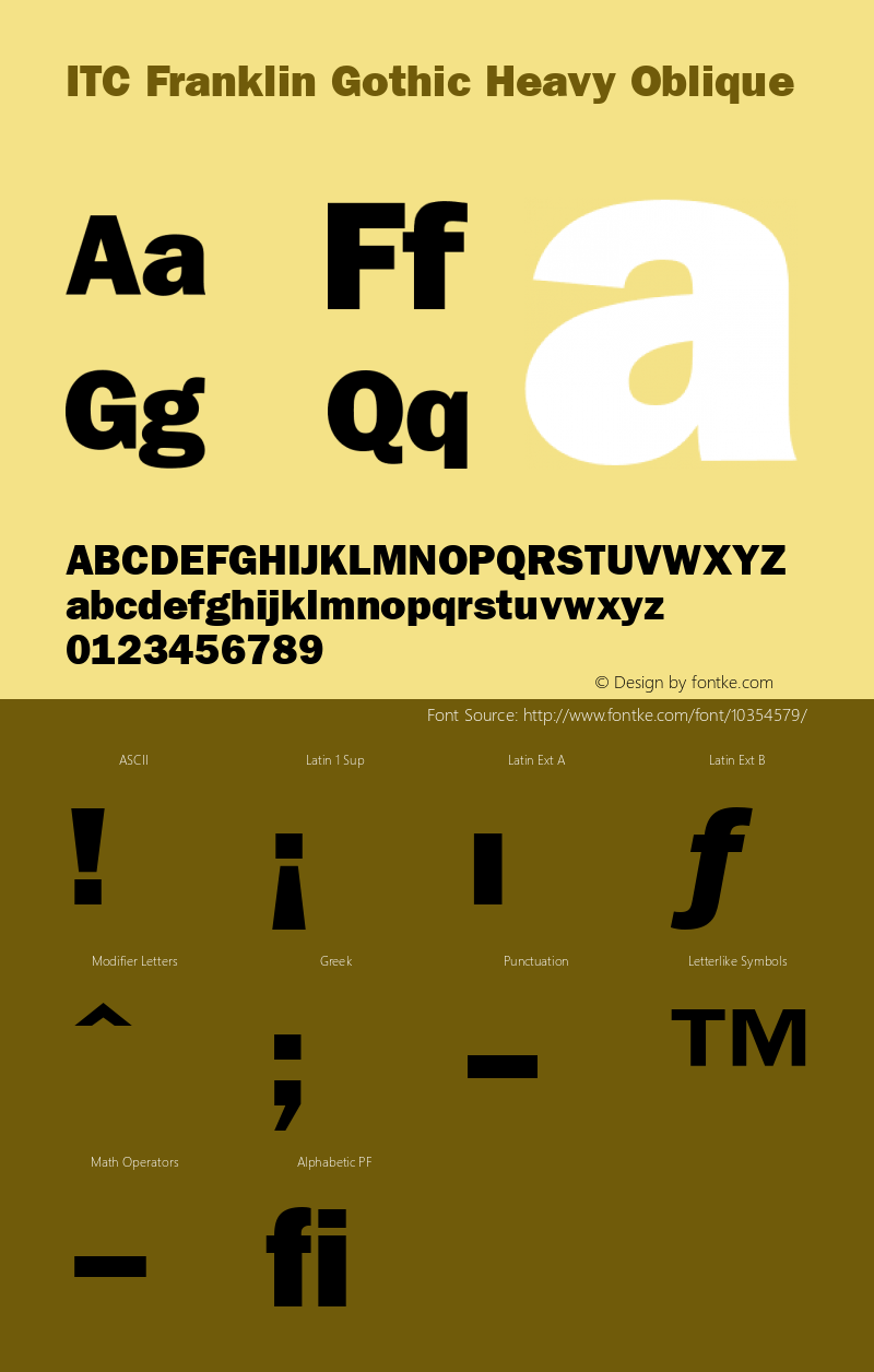 ITC Franklin Gothic Heavy Oblique Version 001.002 Font Sample