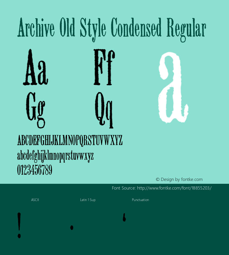 Archive Old Style Condensed Regular Version 1.000;PS 001.000;hotconv 1.0.38 Font Sample