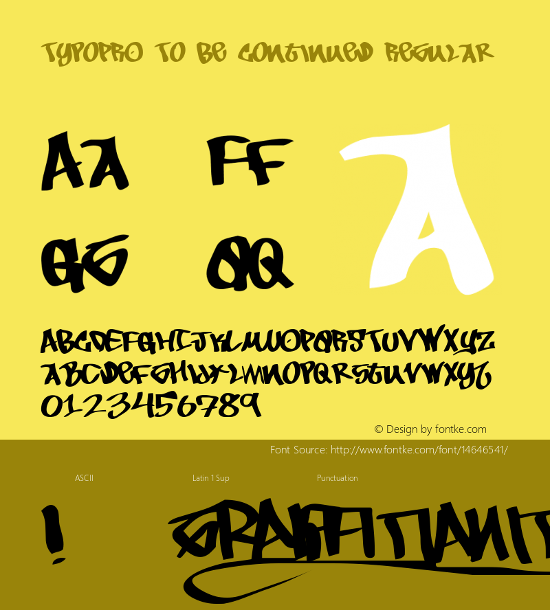 TypoPRO To Be Continued Regular Macromedia Fontographer 4.1.4 9/2/97 Font Sample