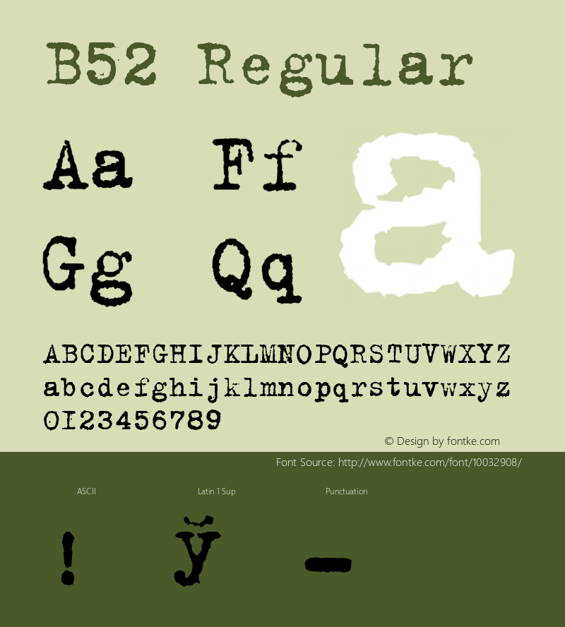 B52 Regular ver. 2.0 21/05/1998 Font Sample