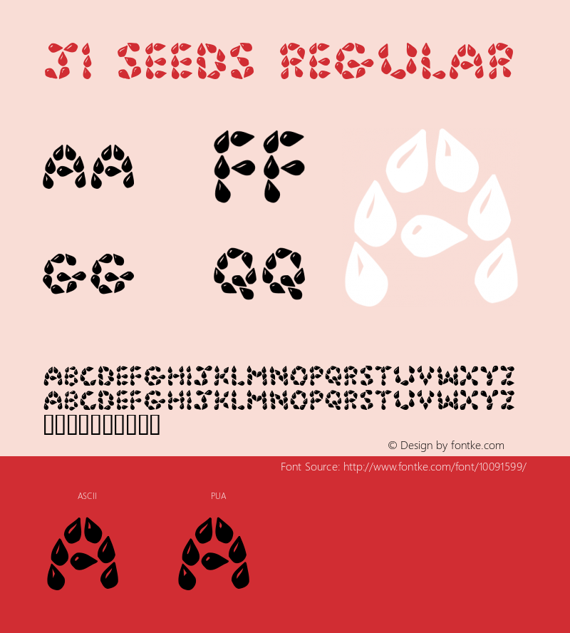 JI Seeds Regular Macromedia Fontographer 4.1 1/23/2000 Font Sample