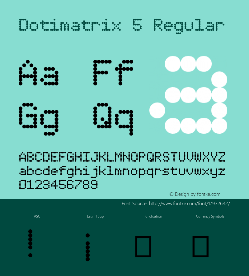 Dotimatrix 5 Regular Version v1.0 - 01 Sept 2001 Font Sample