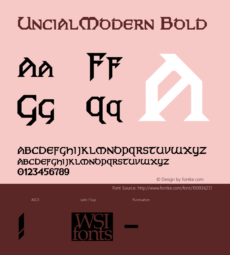 UncialModern Bold The IMSI MasterFonts Collection, tm 1995, 1996 IMSI (International Microcomputer Software Inc.) Font Sample