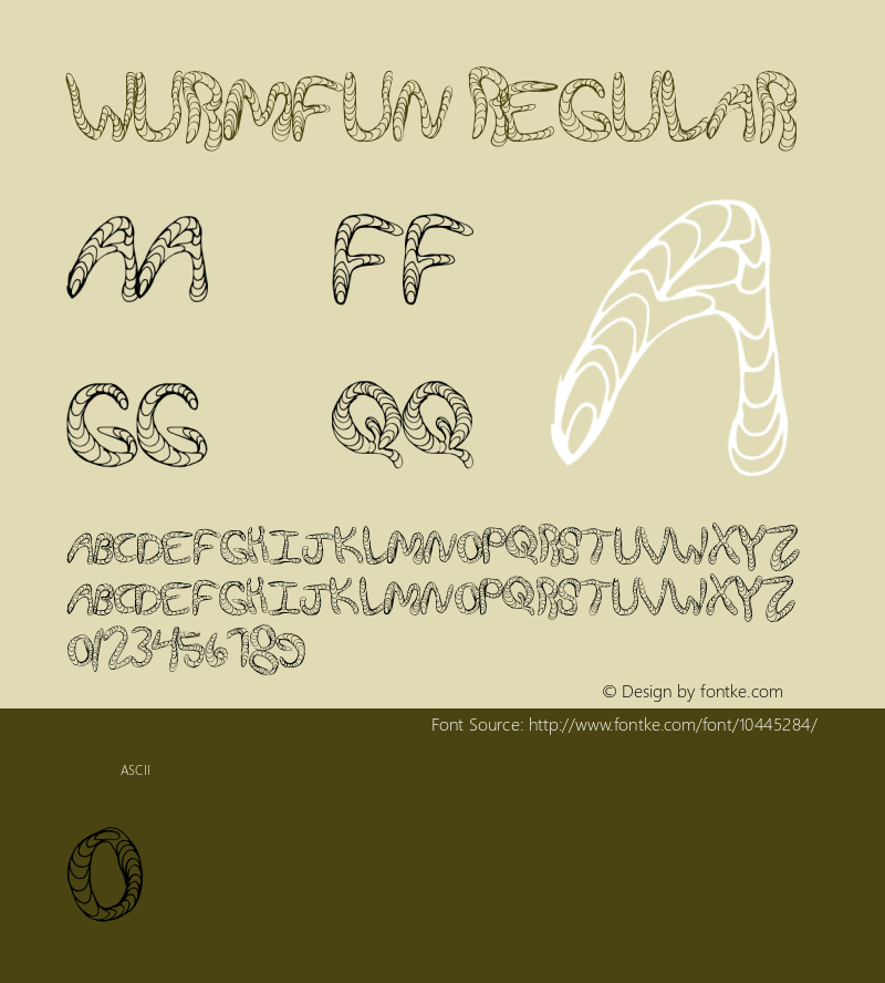 WurmFun Regular Version 1.00 August 6, 2012, initial release Font Sample