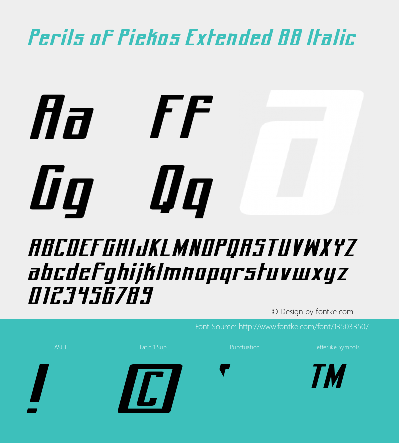 Perils of Piekos Extended BB Italic Macromedia Fontographer 4.1 7/24/03 Font Sample