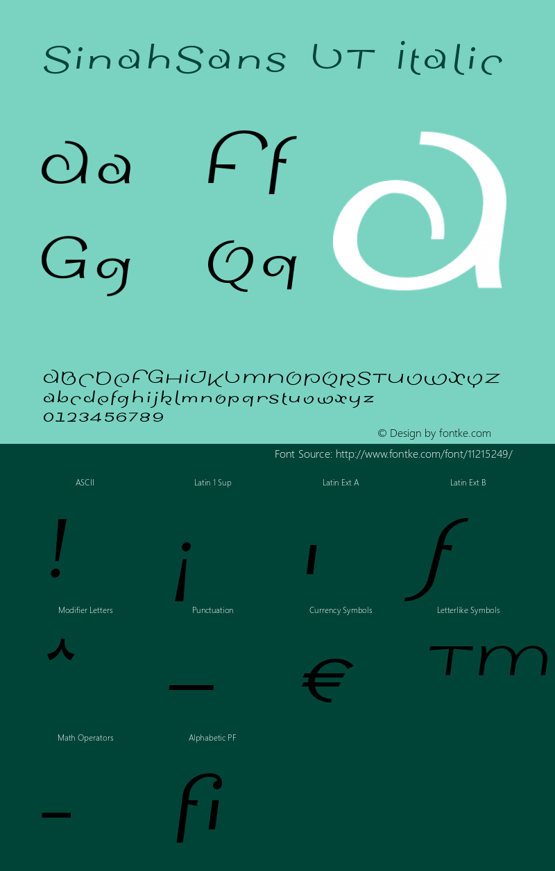 SinahSans LT Italic Version 001.001 Font Sample