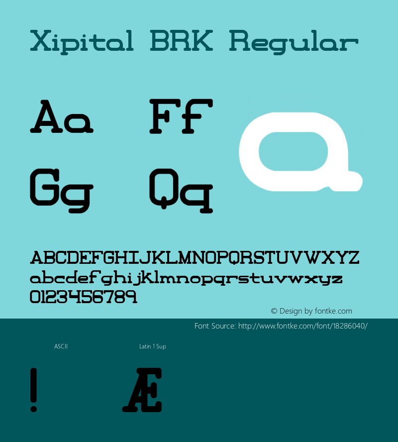 Xipital BRK Regular Version 1.22 Font Sample