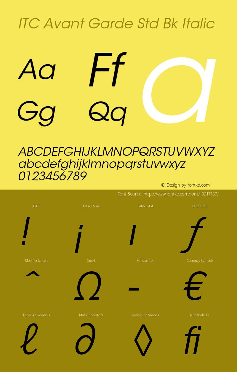 ITC Avant Garde Std Bk Italic Version 2.031;PS 002.000;hotconv 1.0.50;makeotf.lib2.0.16970 Font Sample