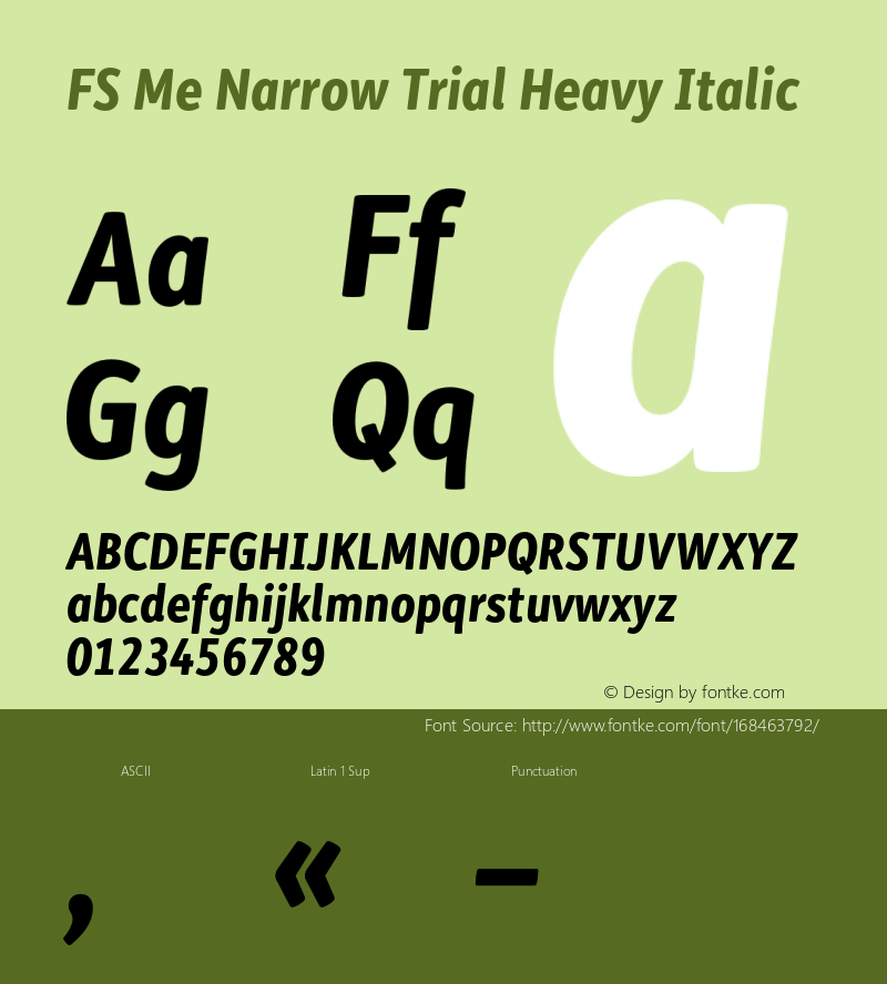 FS Me Narrow Trial Heavy Italic Version 1.001;PS 001.001;hotconv 1.0.88;makeotf.lib2.5.64775图片样张