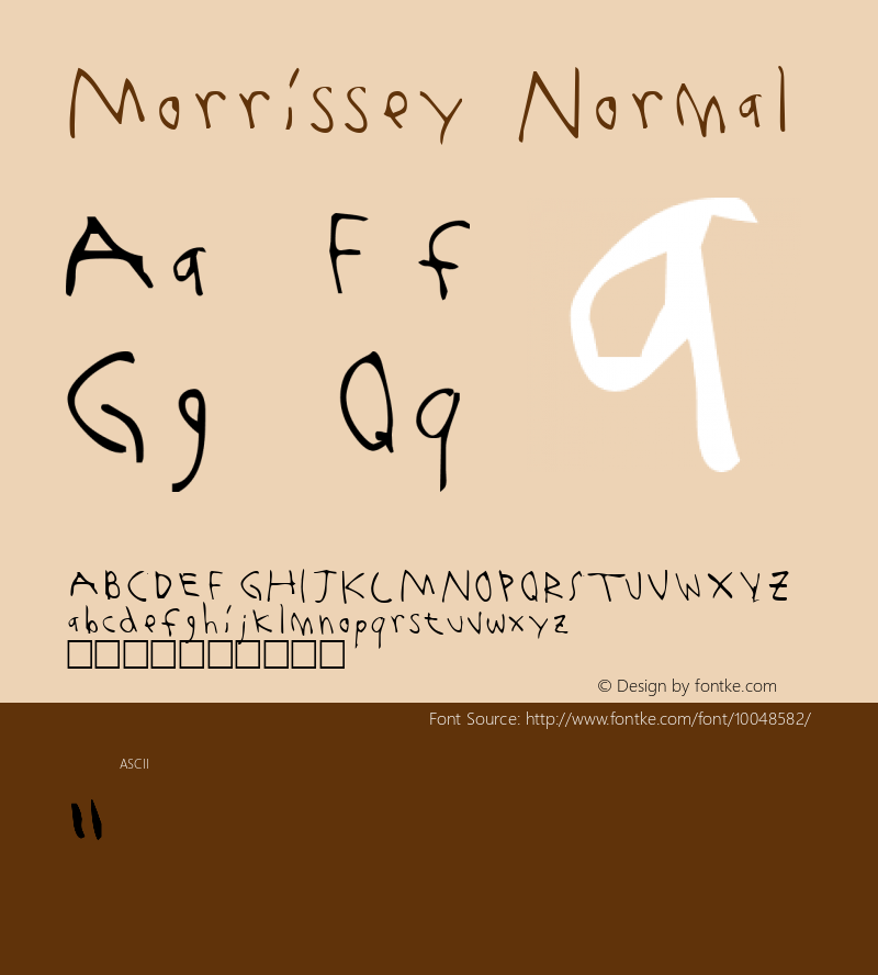 Morrissey Normal 1.0 Fri Aug 22 20:19:31 1997 Font Sample