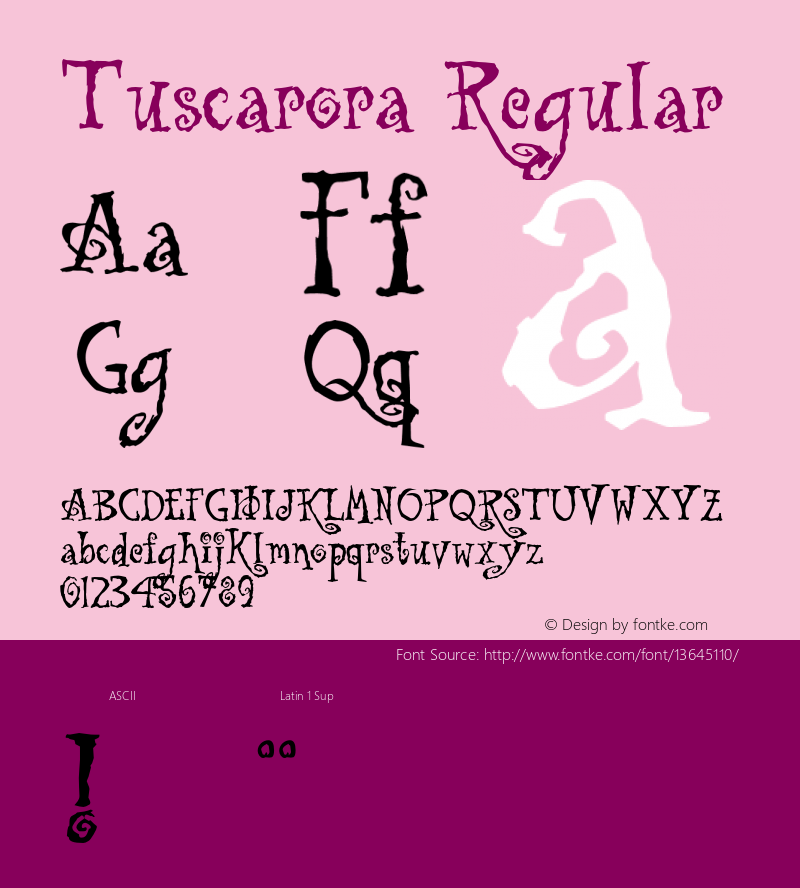 Tuscarora Regular Altsys Fontographer 4.0.3 4/30/97 Font Sample