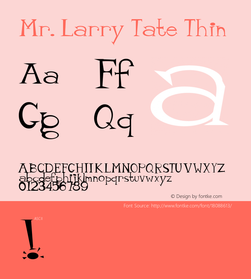 Mr. Larry Tate Thin Version 1.0 Font Sample