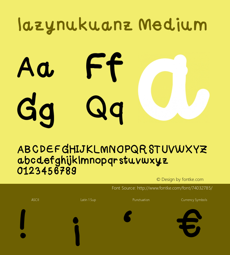 lazynukuanz Version 001.000 Font Sample