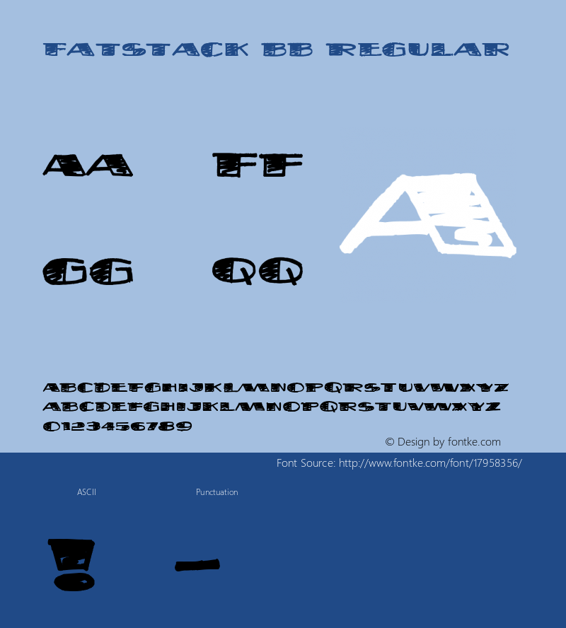 FatStack BB Regular Macromedia Fontographer 4.1 1/4/04 Font Sample
