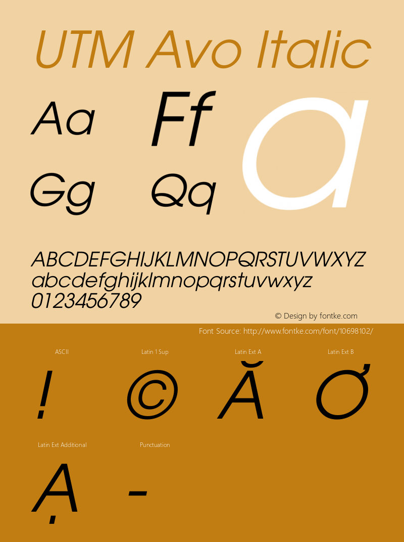 UTM Avo Italic Version 1.00 July 30, 2009, initial release Font Sample