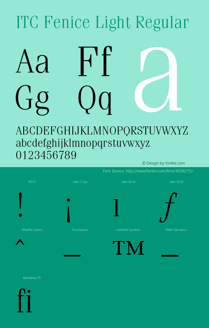 ITC Fenice Light Regular 001.000 Font Sample