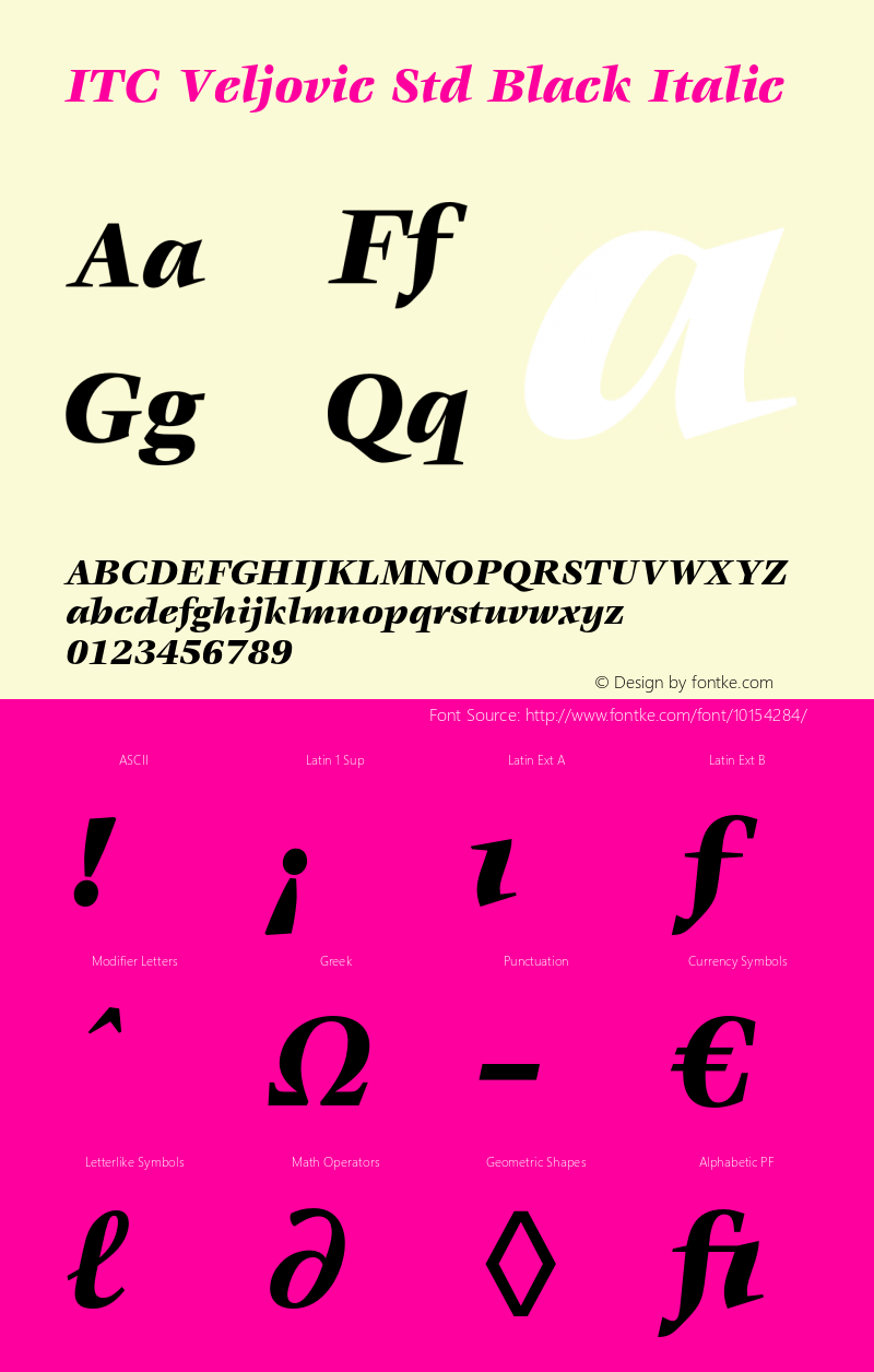 ITC Veljovic Std Black Italic Version 1.000;PS 001.000;hotconv 1.0.38 Font Sample